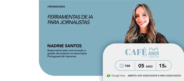 Café com Aner - Ferramentas de IA para jornalistas - com Nadine Santos