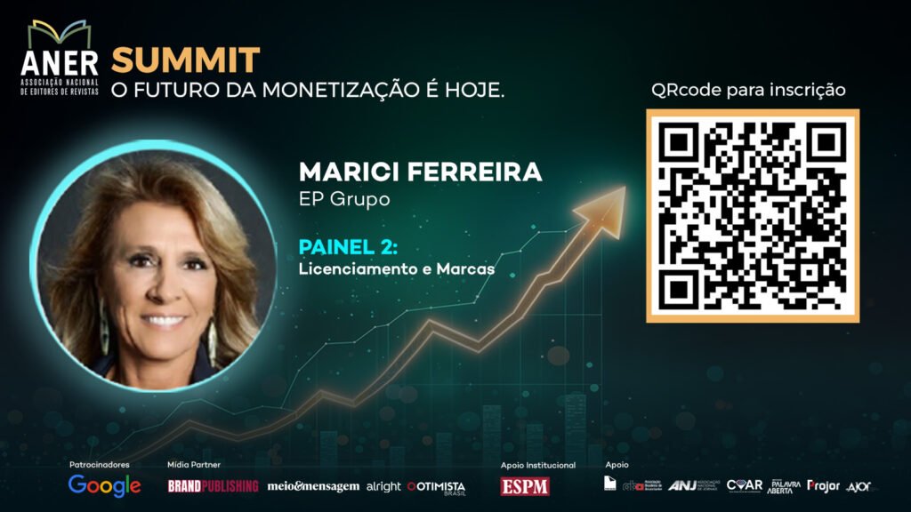 Marici Ferreira card Summit Aner licenciamento para monetização de revistas