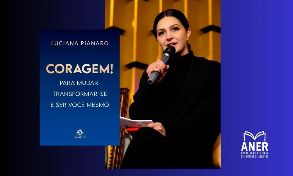 Luciana Pianaro ex-publisher Vida Simples novo rumo na carreira Coragem livro e portal ia aplicada ao desenvolvimento humano