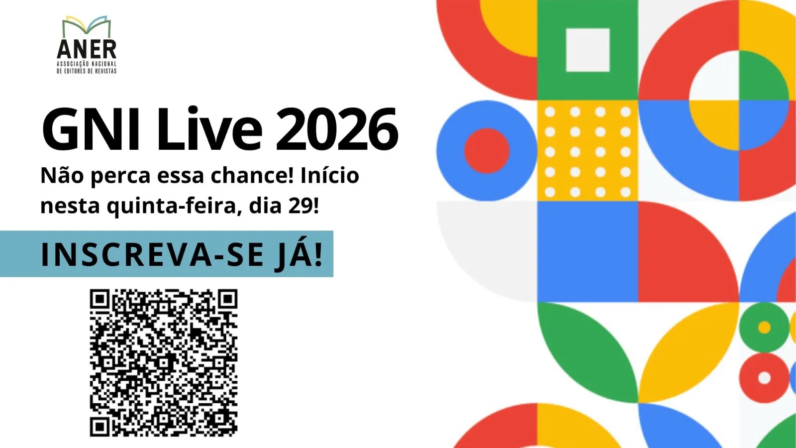 GNI LIVE 2026 banner colorido com qr code convida associados aner para cursos sobre como usar ia do google no jornalismo